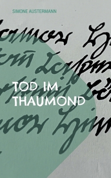 Paperback Tod im Thaumond [German] Book