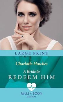 Hardcover A Bride to Redeem Him [Large Print] Book