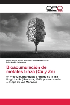 Paperback Bioacumulación de metales traza (Cu y Zn) [Spanish] Book