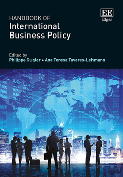 Hardcover Handbook of International Business Policy (Research Handbooks in Business and Management series) Book