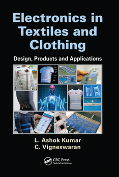 Paperback Electronics in Textiles and Clothing: Design, Products and Applications Book