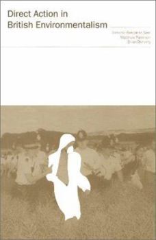 Paperback Direct Action in British Environmentalism Book