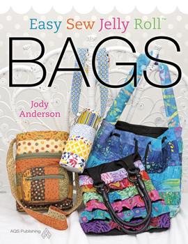 Paperback Easy Sew Jelly Roll Bags Book