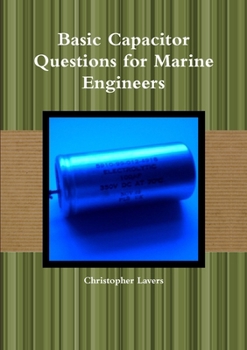 Paperback Basic Capacitor Questions for Marine Engineers Book