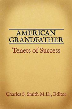 Paperback American Grandfather: Tenets of Success Book