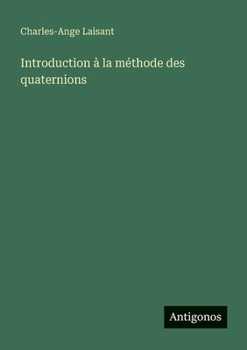 Paperback Introduction à la méthode des quaternions [French] Book