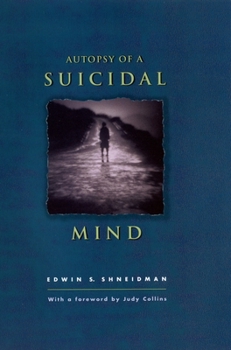 Hardcover Autopsy of a Suicidal Mind Book
