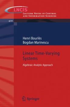 Paperback Linear Time-Varying Systems: Algebraic-Analytic Approach Book