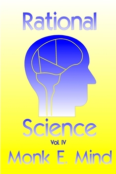 Paperback Rational Science Vol. IV Book