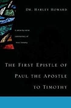 Paperback The First Epistle of Paul the Apostle to Timothy Book