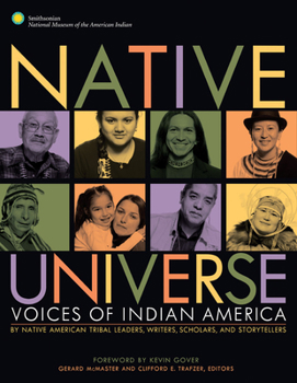 Hardcover Native Universe: Voices of Indian America Book