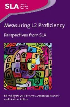 Hardcover Measuring L2 Proficiency: Perspectives from Sla Book