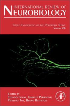 Hardcover Tissue Engineering of the Peripheral Nerve: Stem Cells and Regeneration Promoting Factors Volume 108 Book