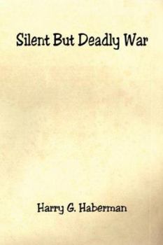 Paperback Silent But Deadly War [Large Print] Book