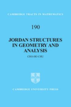 Hardcover Jordan Structures in Geometry and Analysis Book