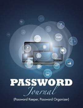 Paperback Password Journal (Password Keeper, Password Organizer) Book