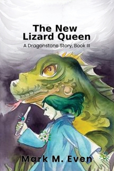 Paperback The New Lizard Queen: A Dragonstone Story, Book III Book