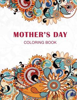 Paperback Mother's Day: Coloring Book