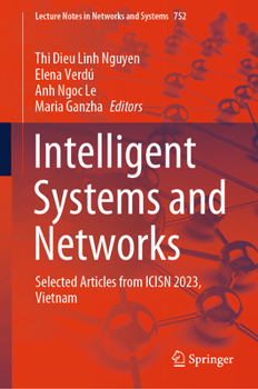 Hardcover Intelligent Systems and Networks: Selected Articles from Icisn 2023, Vietnam Book