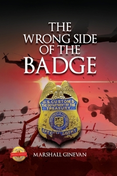 Paperback The Wrong Side of the Badge Book
