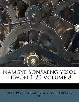 Paperback Namgye Sonsaeng Yesol: Kwon 1-20 Volume 8 [Korean] Book