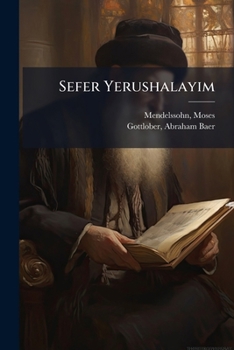 Paperback Sefer Yerushalayim: (medaber Be-inyane Ha-dat Eha-yahadut) [German] Book