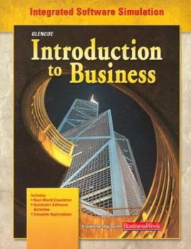 Paperback Introduction to Business, Integrated Software Simulation Student Edition (BROWN: INTRO TO BUSINESS) Book