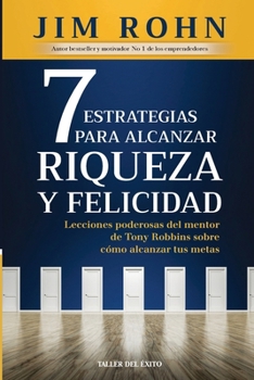 Paperback 7 estrategias para alcanzar riqueza y felicidad [Spanish] Book