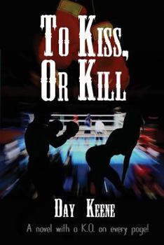 Paperback To Kiss, or Kill Book