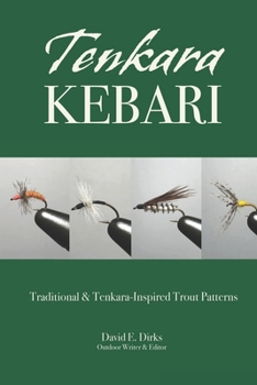 Paperback Tenkara Kebari: Traditional & Kebari-Inspired Trout Patterns Book