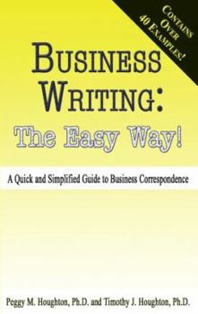 Hardcover Business Writing: The Easy Way! Book