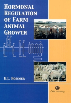 Paperback Hormonal Regulation of Farm Animal Growth Book