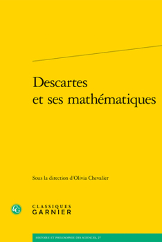 Paperback Descartes Et Ses Mathematiques [French] Book