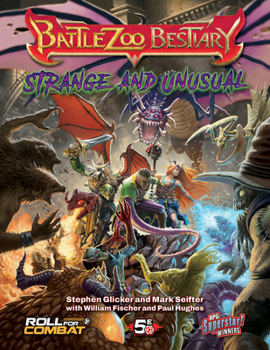 Hardcover Battlezoo Bestiary: Strange & Unusual (5e) Book