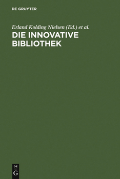 Hardcover Die innovative Bibliothek [German] Book