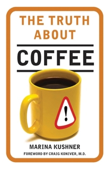 Paperback The Truth About Coffee Book