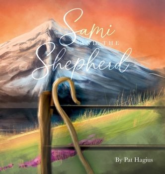 Hardcover Sami and the Shepherd Book