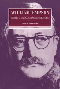 Paperback William Empson: Essays on Renaissance Literature: Volume 2, the Drama Book