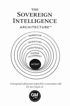 Sovereign Intelligence Architecture