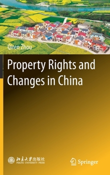 Hardcover Property Rights and Changes in China Book