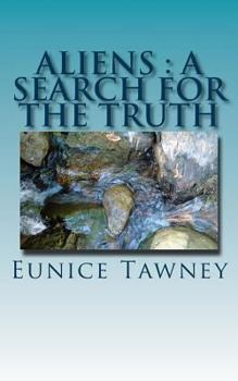 Paperback Aliens: A Search for the Truth Book