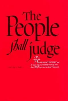 Paperback The People Shall Judge, Volume I, Part 1: Readings in the Formation of American Policy Book