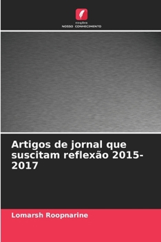 Paperback Artigos de jornal que suscitam reflexão 2015-2017 [Portuguese] Book