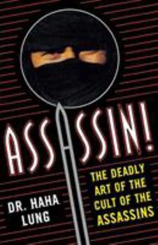 Paperback Assassin!: The Deadly Art of the Cult of the Assassins Book