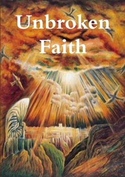 Paperback Unbroken Faith Book