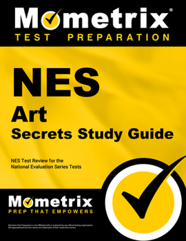 Paperback NES Art Secrets Study Guide: NES Test Review for the National Evaluation Series Tests Book
