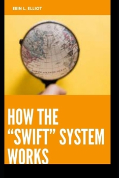 Paperback How the SW1FT System Works Book