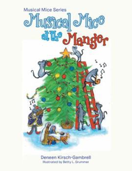 Paperback Musical Mice at the Manger Book