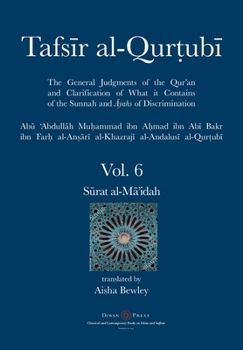 Paperback Tafsir al-Qurtubi Vol. 6: Sūrat al-Mā'idah Book
