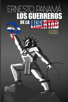 Paperback Los Guerreros de la Libertad [Spanish] Book